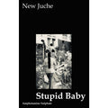 Stupid Baby