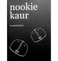 Nookie Kaur: nu metal poetry