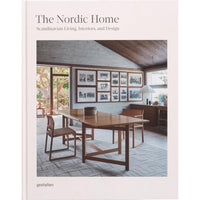 The Nordic Home: Scandinavian Living, Interiors, and Design