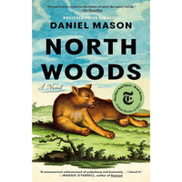 North Woods: A Novel