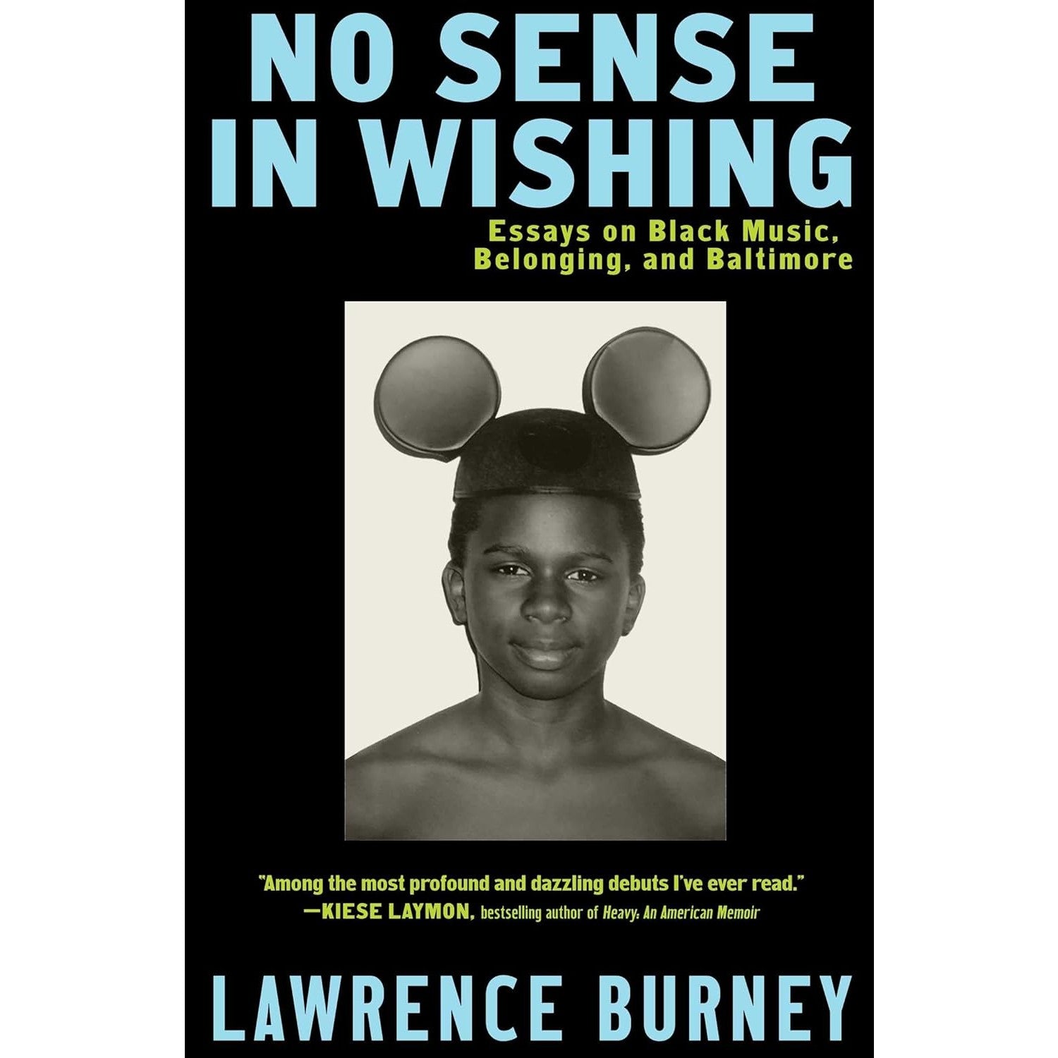 No Sense in Wishing: Essays