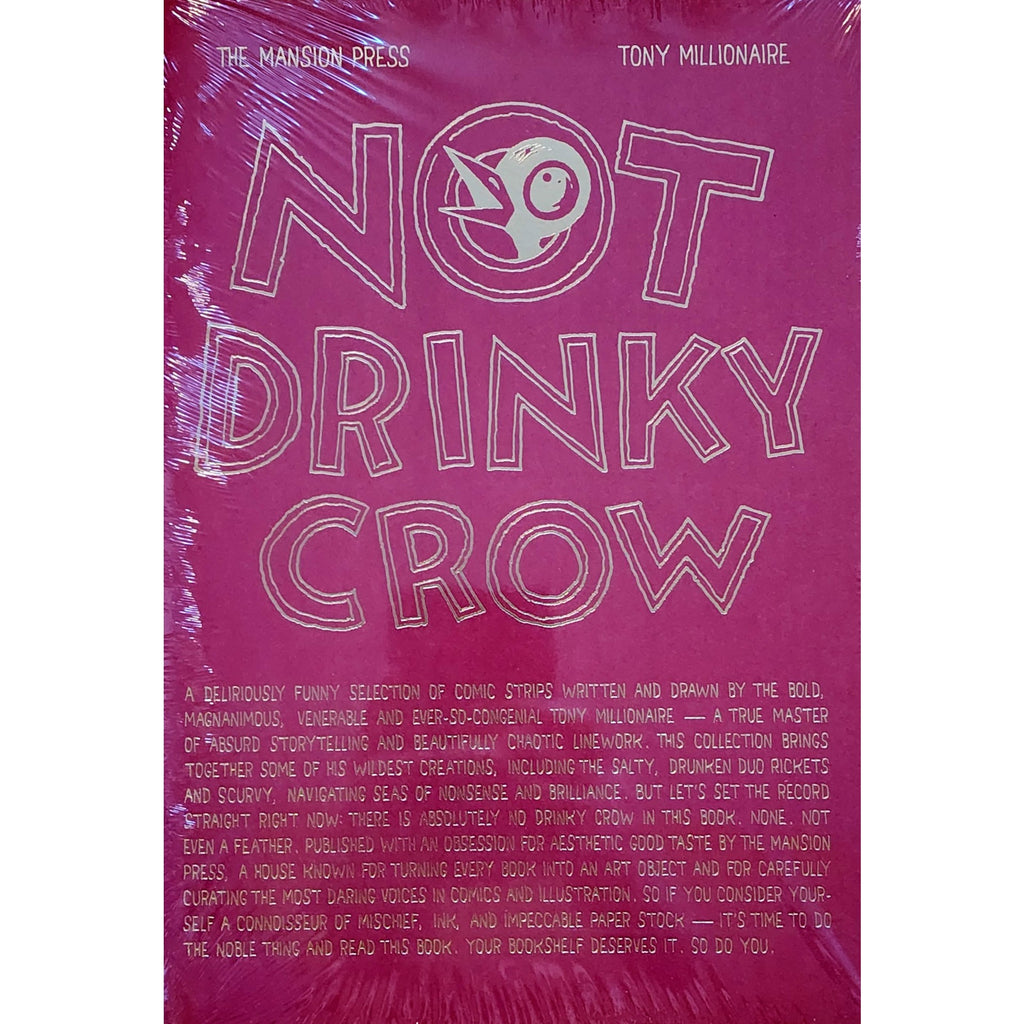Not Drinky Crow