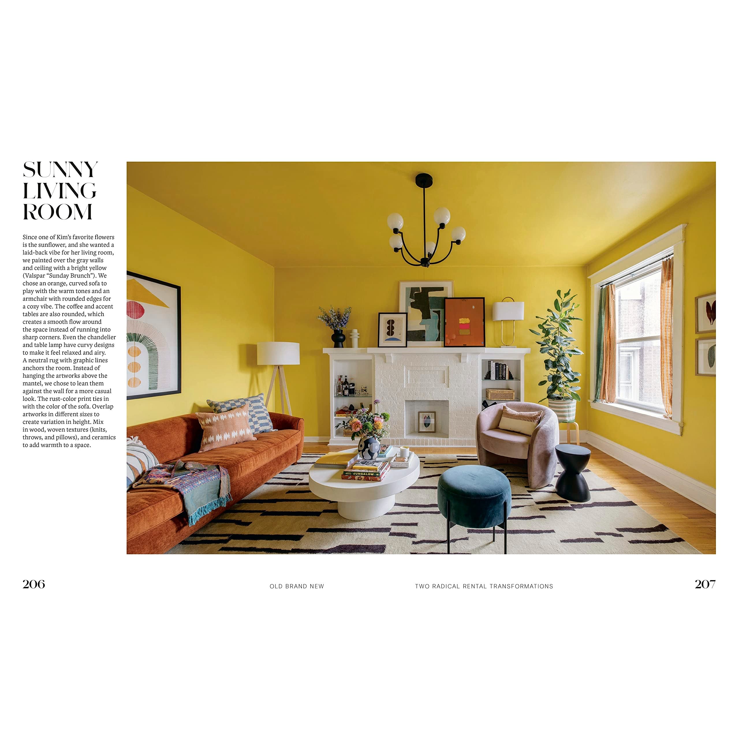Old Brand New: Colorful Homes for Maximal Living