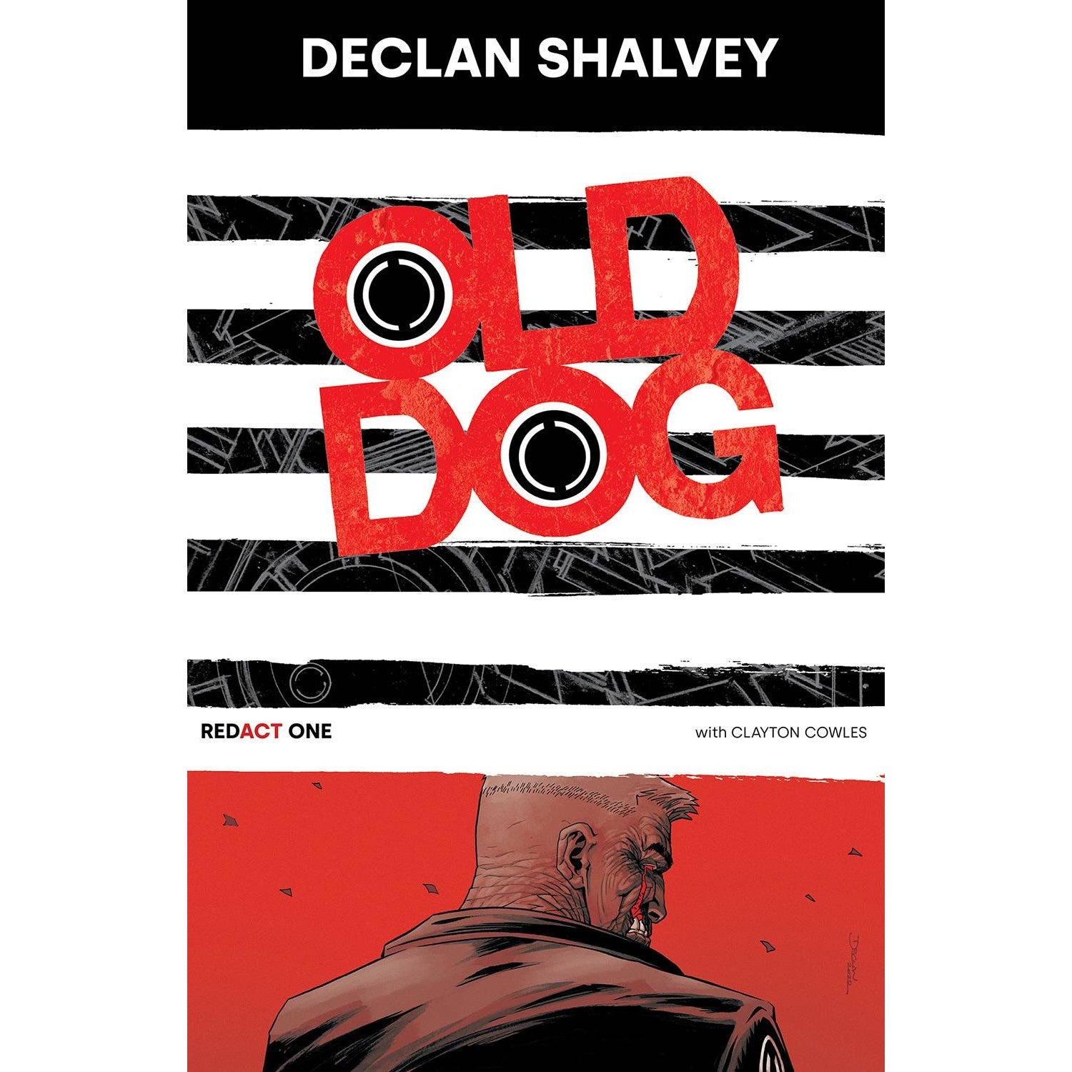 Old Dog Volume 1: Redact One