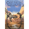 Once Upon A Time At The End Of The World Volume 3