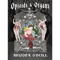 Opioids & Organs