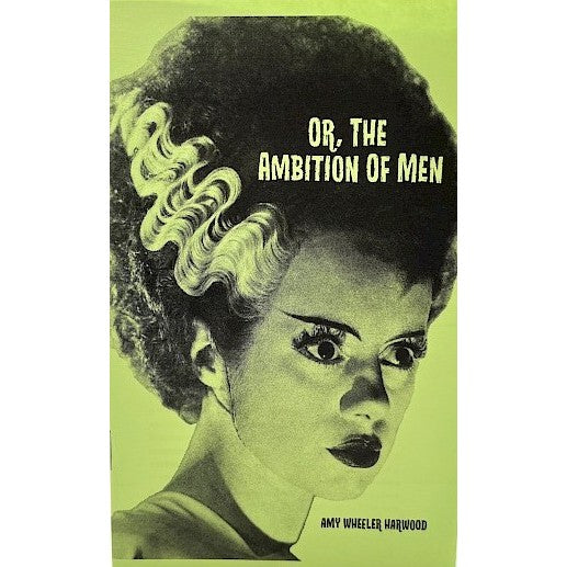Or, The Ambition Of Men