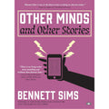 Other Minds And Other Stories