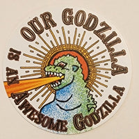 Our Godzilla Sticker