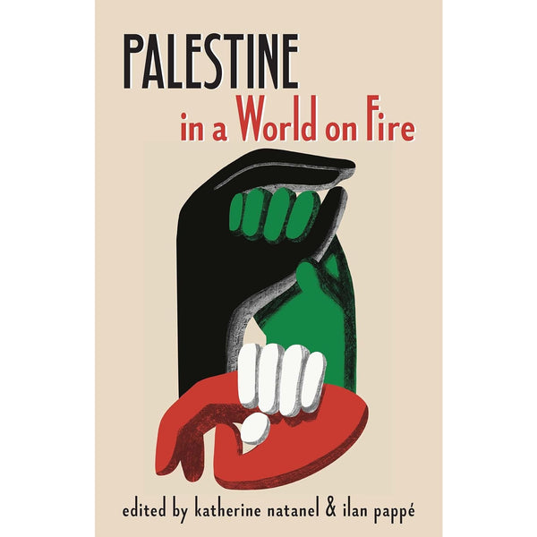 Palestine in a World on Fire