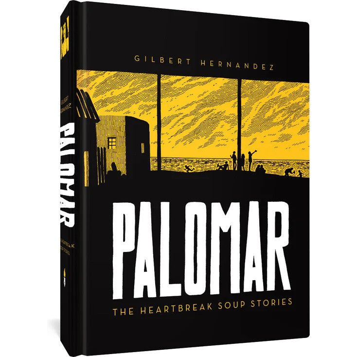 Palomar: The Heartbreak Soup Stories
