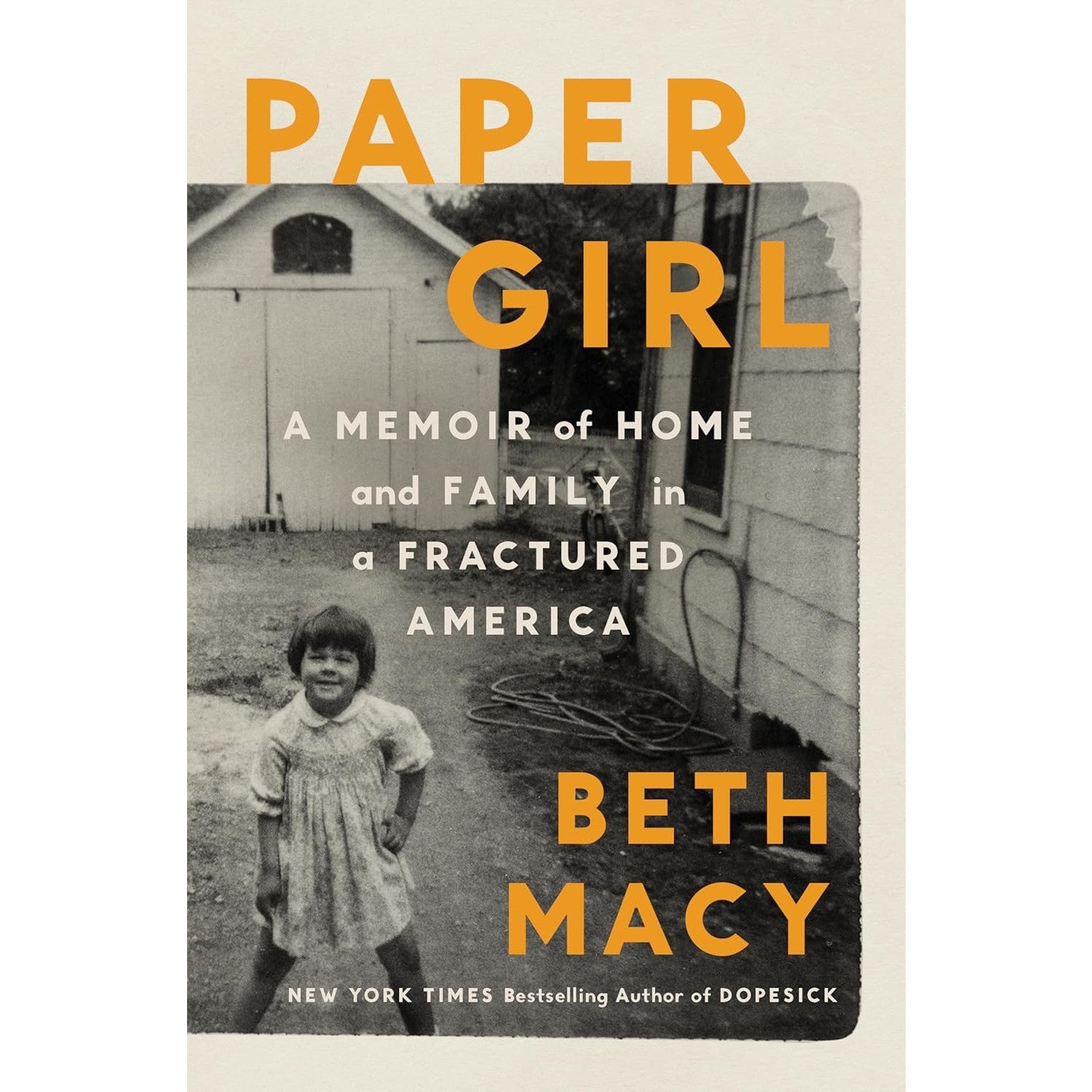 Paper Girl: A Memoir of Home and Family in a Fractured America 