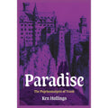 Paradise Volume 3: The Psychoanalysis of Trash