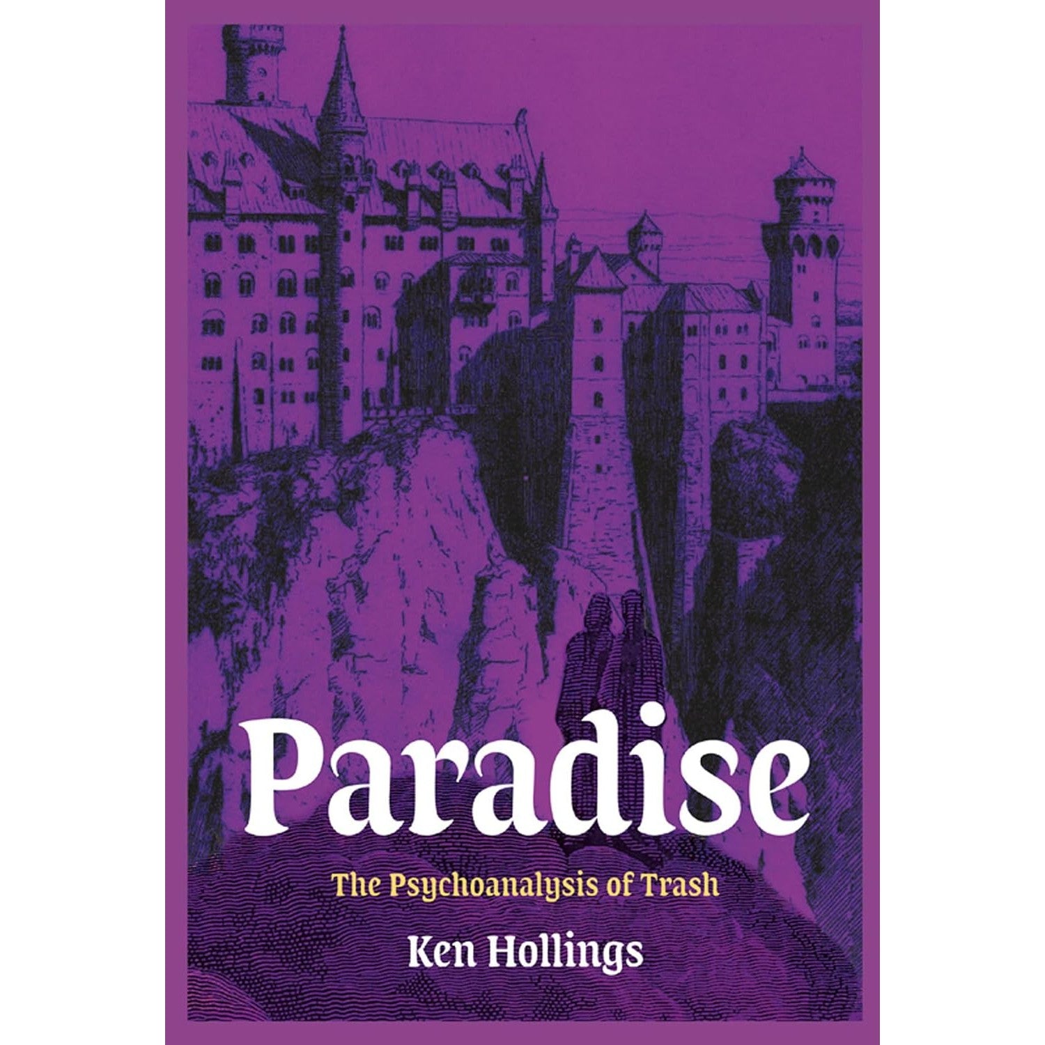 Paradise Volume 3: The Psychoanalysis of Trash