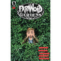 Paranoid Gardens #1
