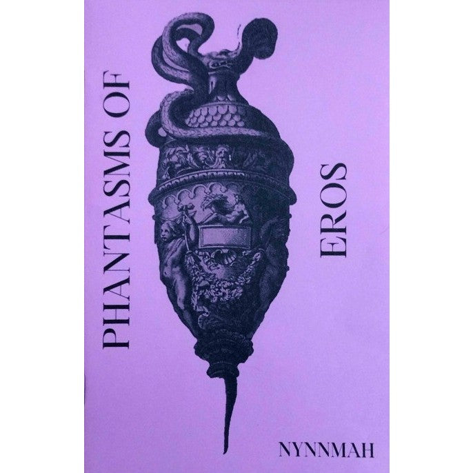 Phantasms of Eros