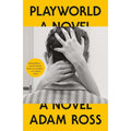 Playworld: A Novel