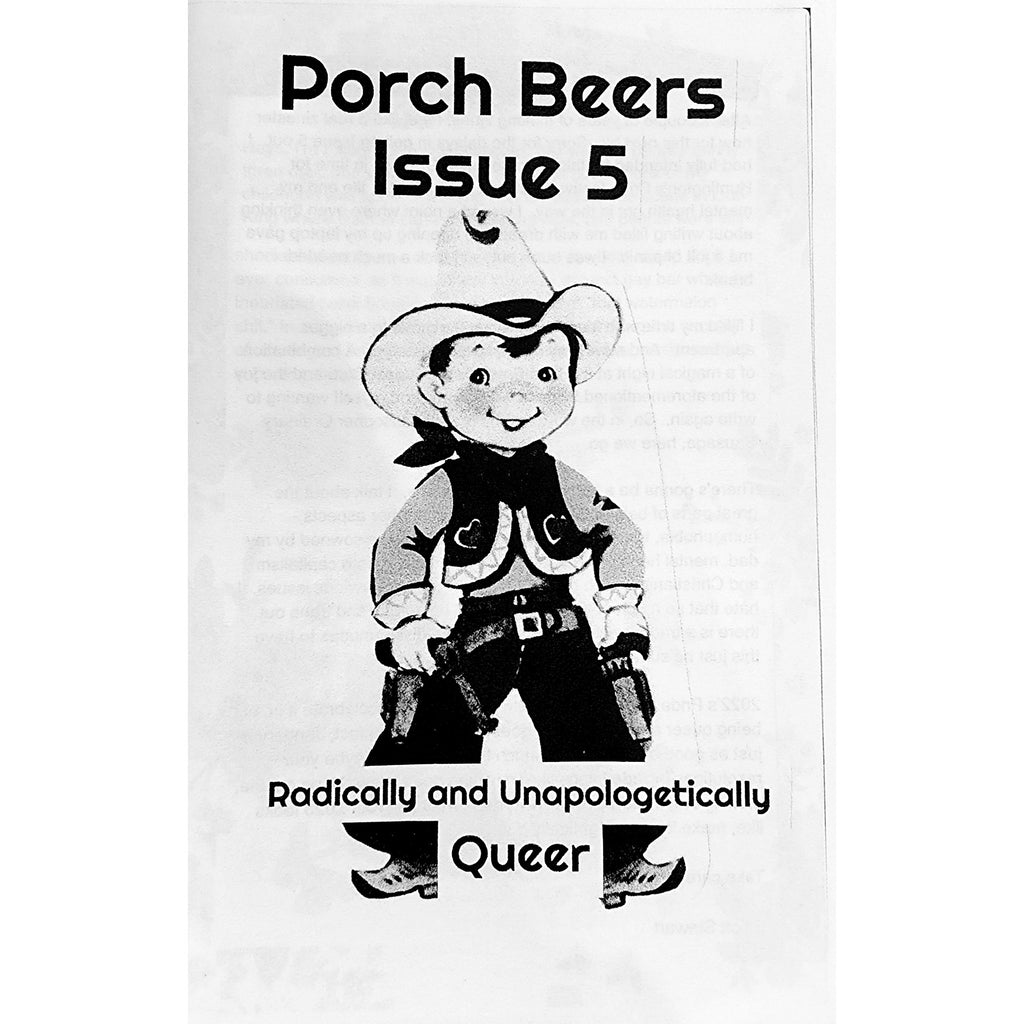 Porch Beers #5: Radically and Unapologetically Queer