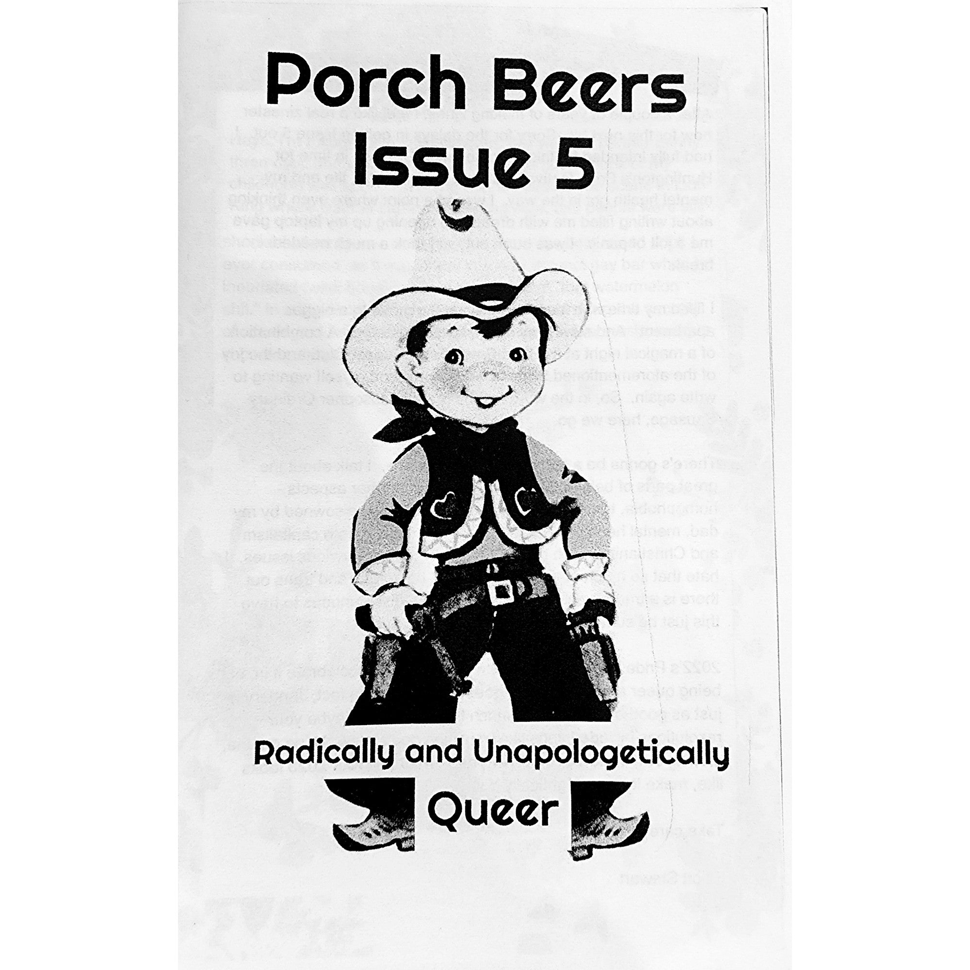 Porch Beers #5: Radically and Unapologetically Queer