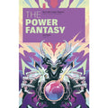 Power Fantasy #7