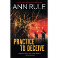 Practice To Deceive