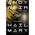 Project Hail Mary: A Novel