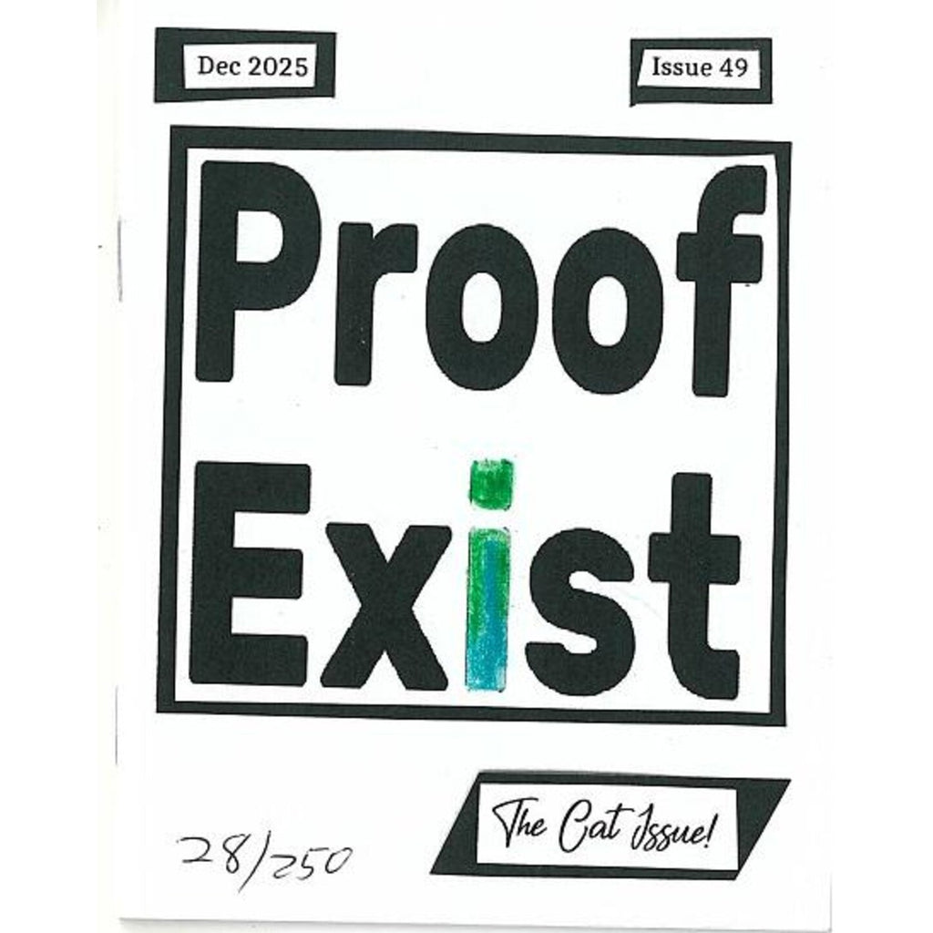 Proof I Exist #49