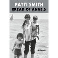 Bread of Angels: A Memoir