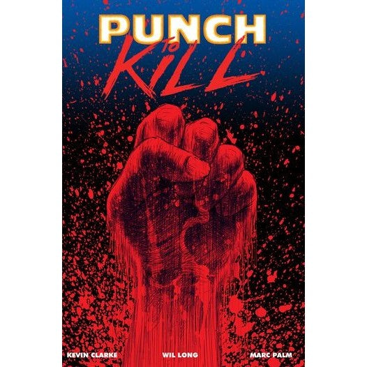 Punch To Kill Vol. 1