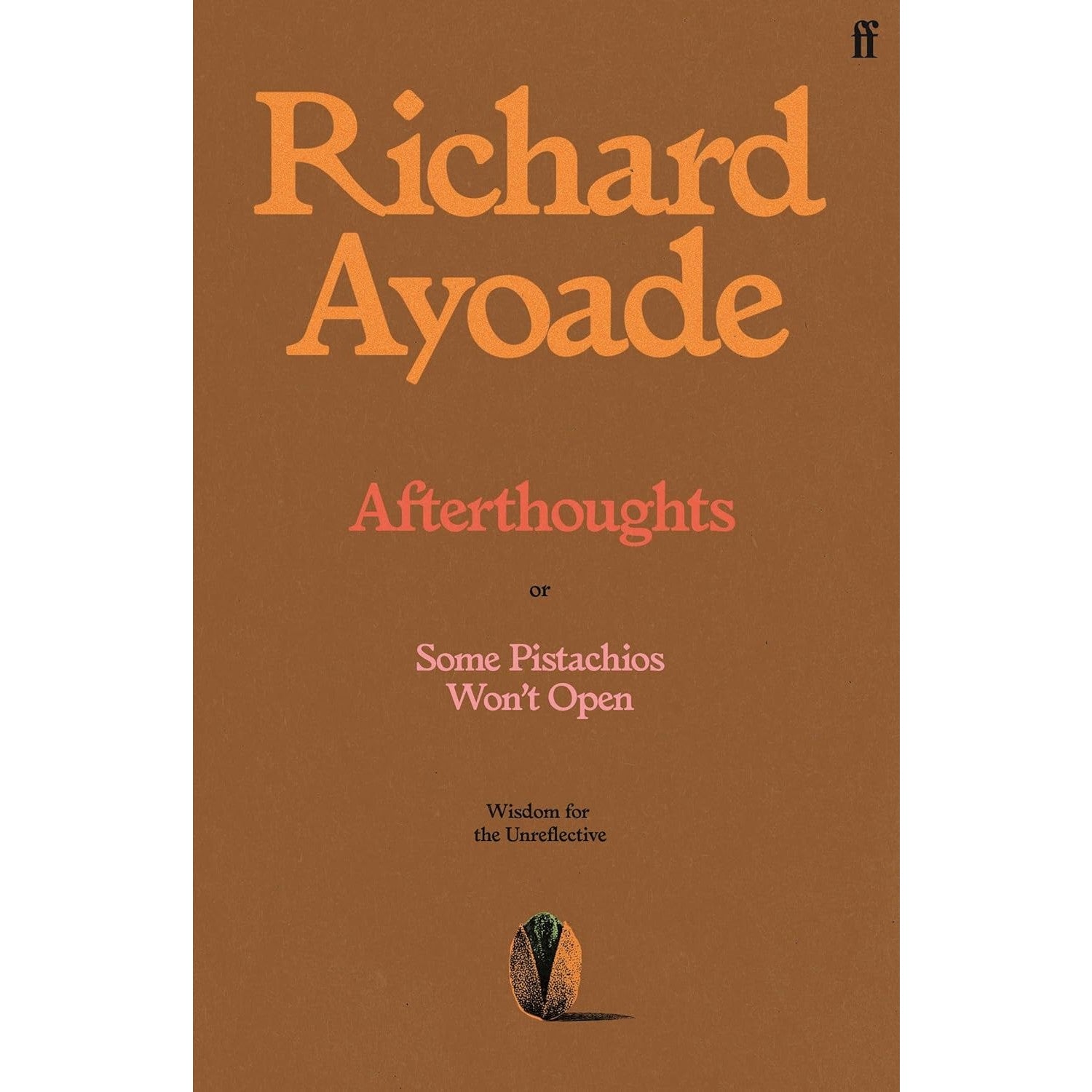 Afterthoughts: Wisdom for the Unreflective