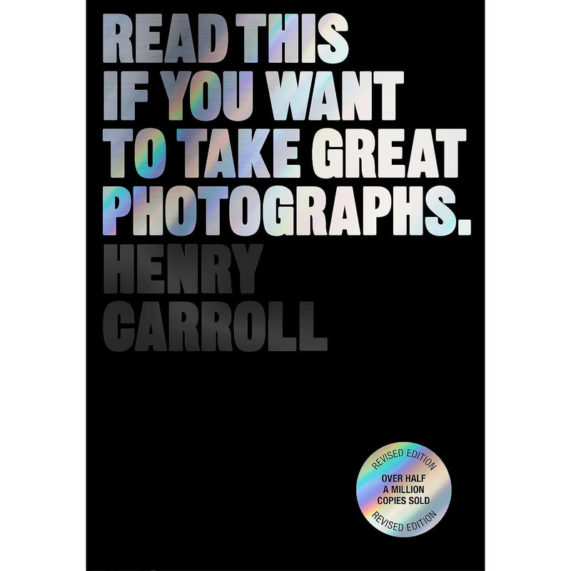 Read This if You Want to Take Great Photographs