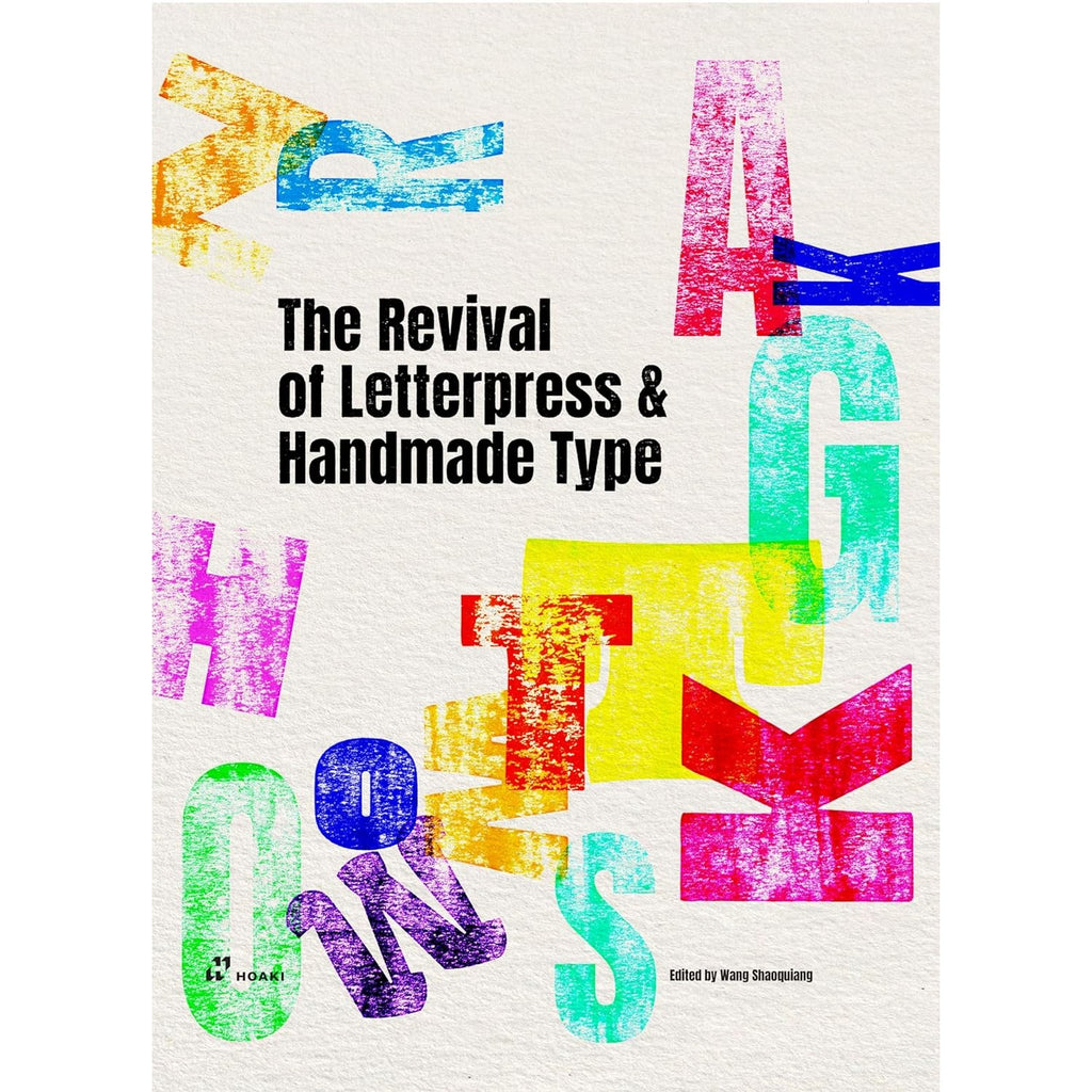 The Revival of Letterpress and Handmade Type 