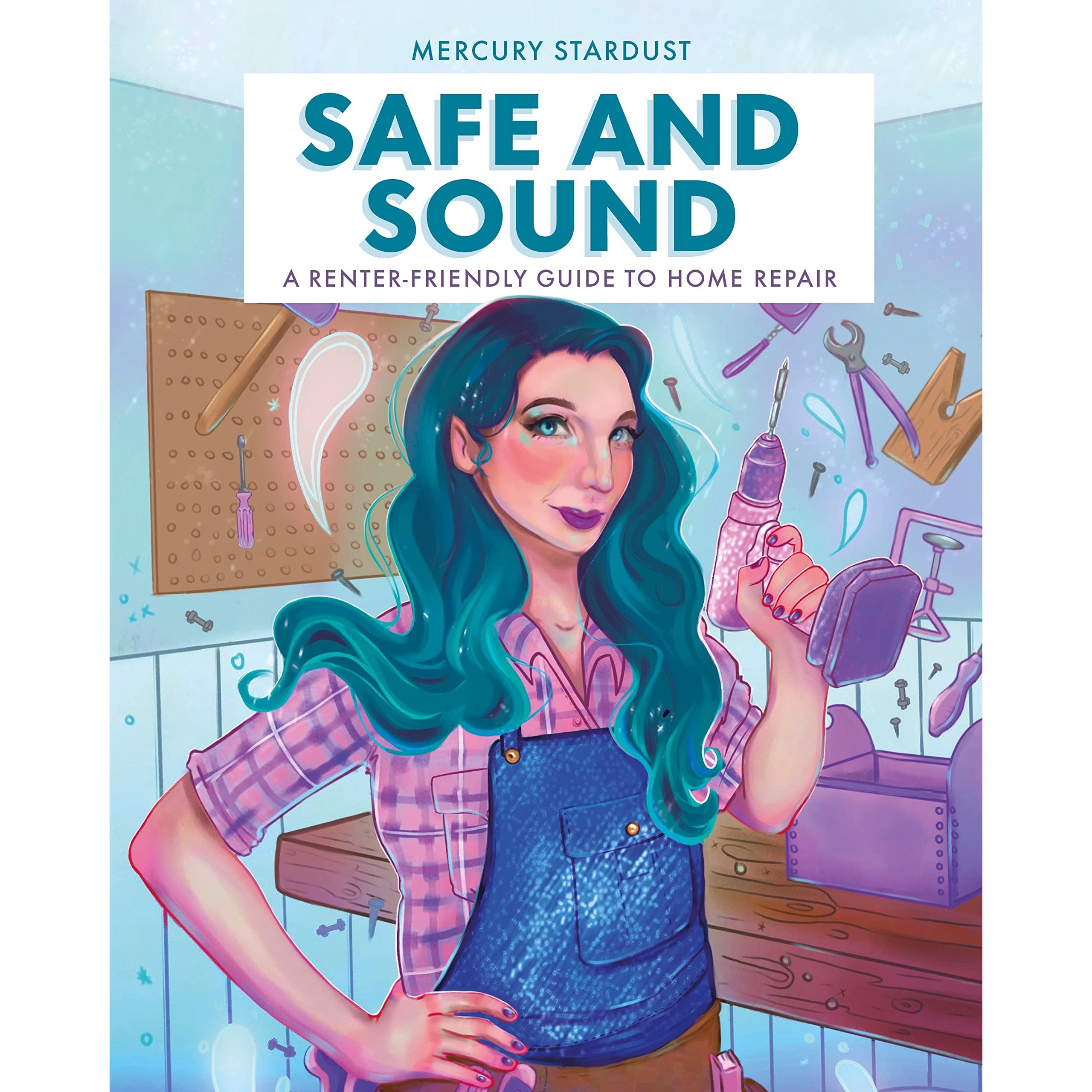 Safe and Sound: A Renter-Friendly Guide to Home Repair