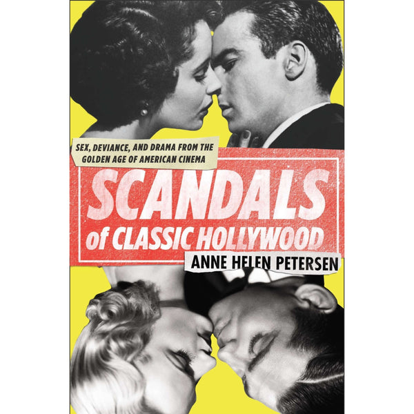 Scandals Of Classic Hollywood