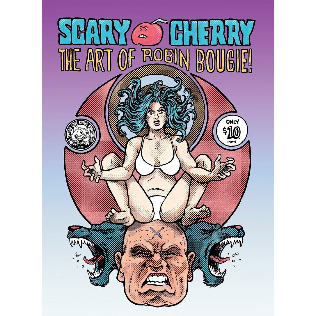 Scary Cherry: The Art Of Robin Bougie