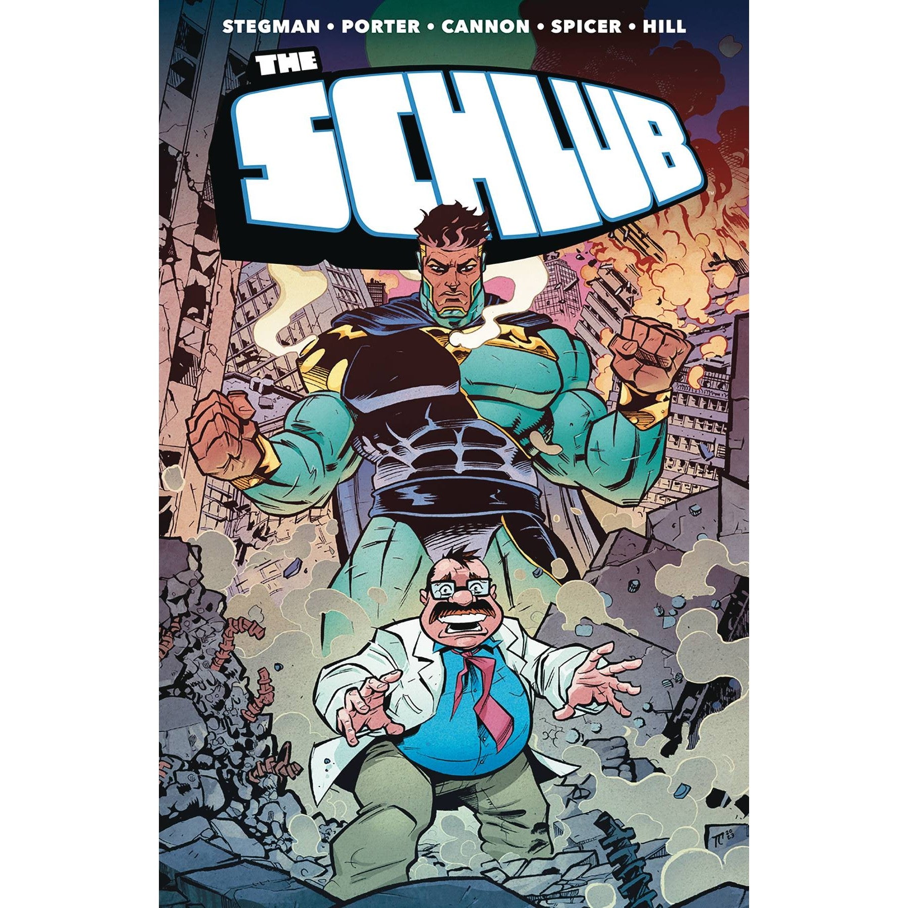 The Schlub Vol. 1