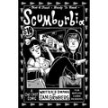 Scumburbia: Sleep Over