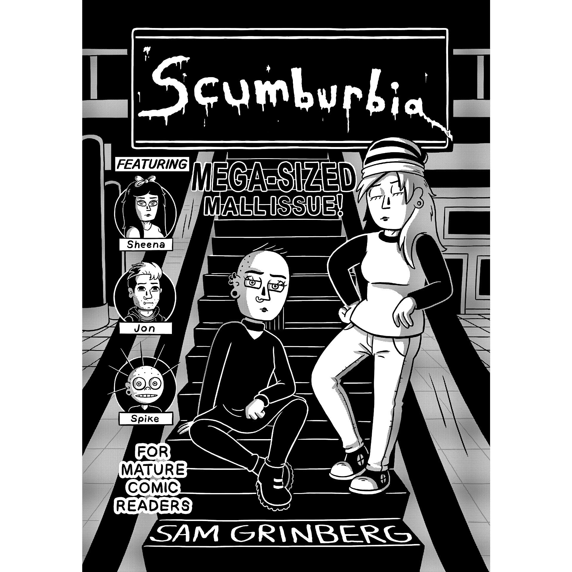 Scumburbia: Mega-Sized Mall Issue!