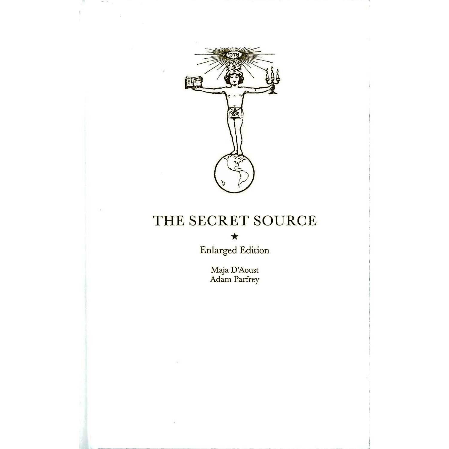 The Secret Source: The Law of Attraction and its Hermetic Influence Throughout the Ages