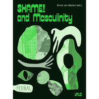 Shame! and Masculinity 