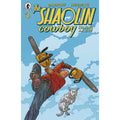 Shaolin Cowboy: Staying A.I.Live #4