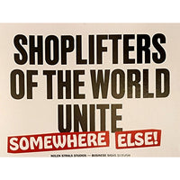 Shoplifters Of The World Sticker