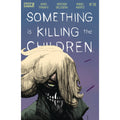 Something Is Killing The Children #39