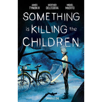 Something Is Killing The Children Omnibus Book 1