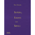 Sisters, Saints and Sibyls