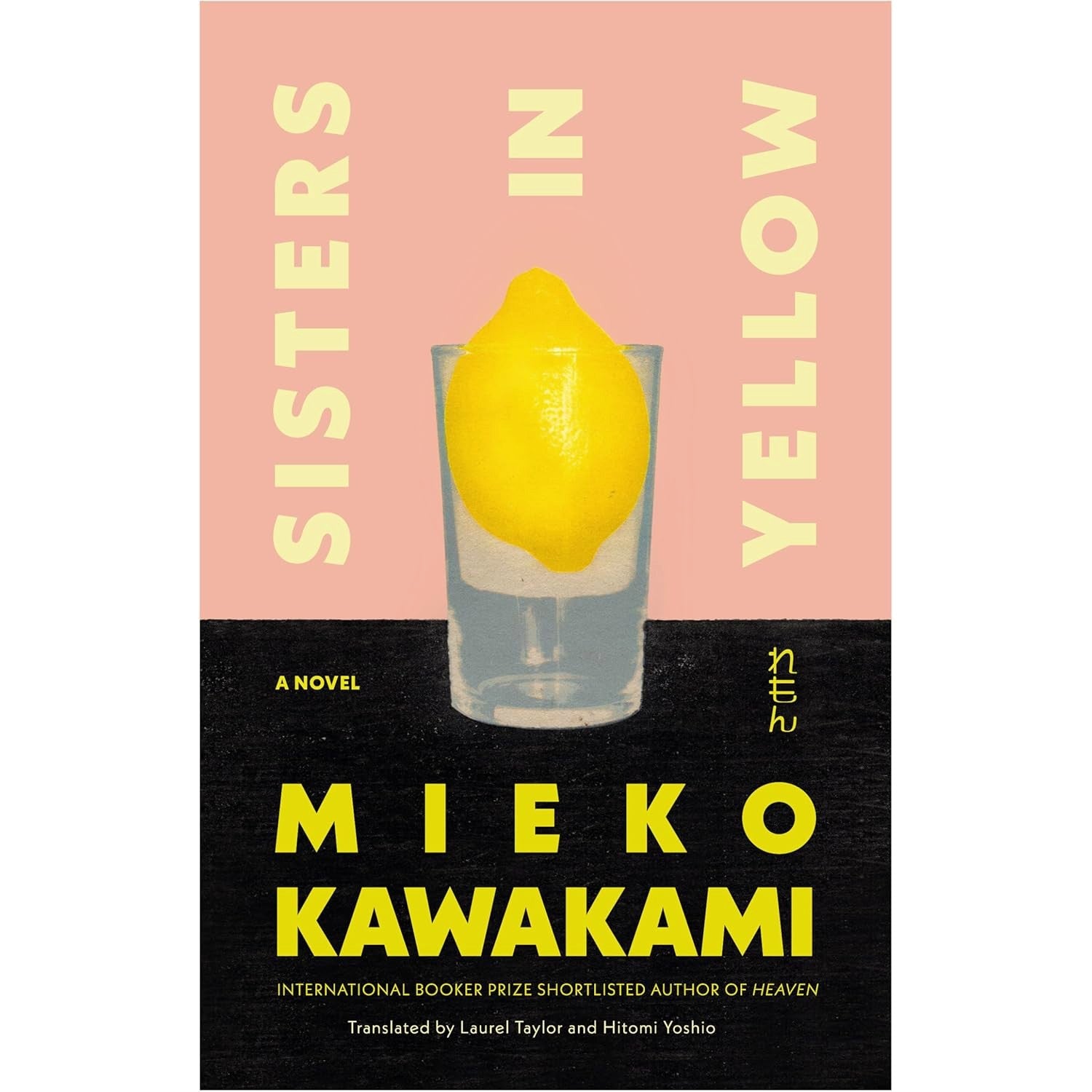 Sisters in Yellow: A Novel