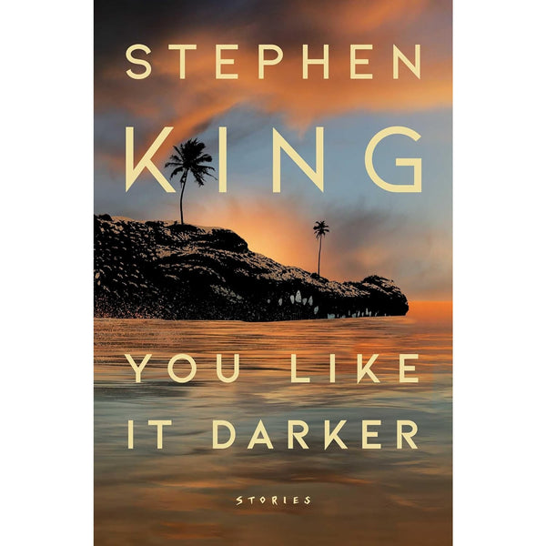 You Like It Darker: Stories