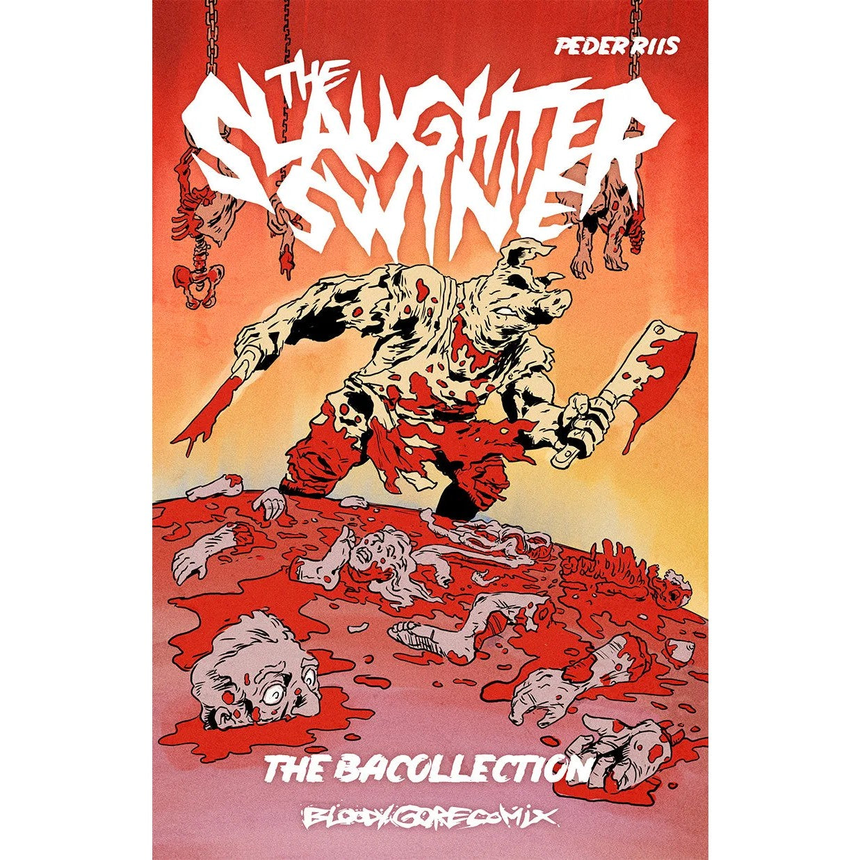 The Slaughter Swine
