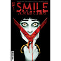 Smile: For the Camera #1