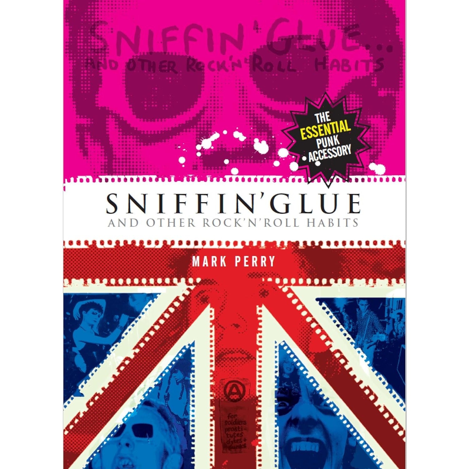 Sniffin' Glue (new edition)